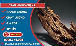 Trầm Hương Quận 2