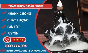 Trầm Hương Đắk Nông