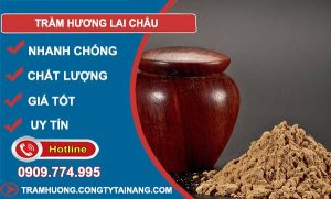 Trầm Hương Lai Châu