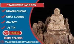 Trầm Hương Lạng Sơn
