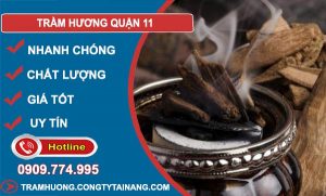 Trầm Hương tại Quận 11