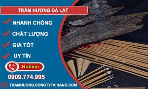 Trầm Hương Tại Đà Lạt
